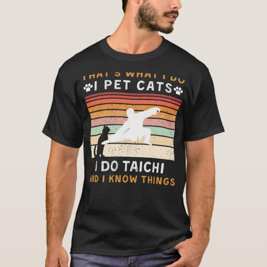 猫を飼って太極拳をおもしろいやる Tシャツ (正面)
