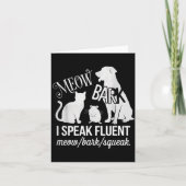 猫 ラット 犬の飼い主 私は流暢にニャー ウォフ チューイ  を話します カード (正面)