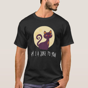 猫 – 私は冗談?-ピエロ – 月 – 動物 Tシャツ
