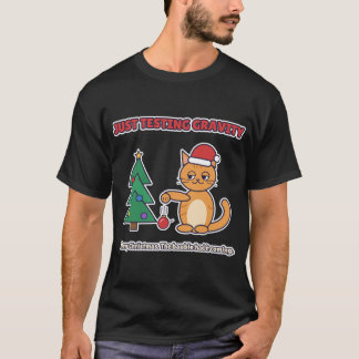 猫 重力 テスト クリスマス おもしろTシャツ Tシャツ