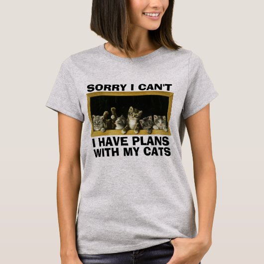 猫Tシャツの予定が入ってなくて申し訳ない Tシャツ (正面)