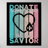 献血して救世主ヴィンテージレトロスタイルにする ポスター (正面)