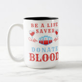 献血月は救命剤である献血 ツートーンマグカップ (左)