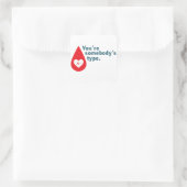 献血A型Rh- -あなたは誰かの型 スクエアシール (バッグ)