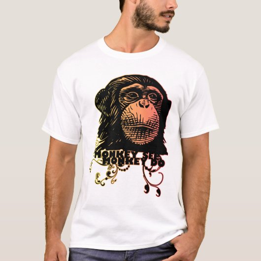猿は猿がするのを見ます Tシャツ (正面)