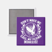 猿を呼ばせ飛んでいるるな マグネット (正面/裏面)