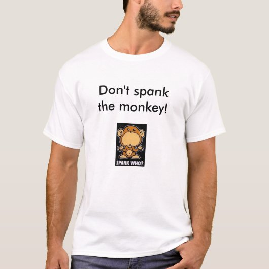 猿を平手で打たないで下さい! Tシャツ (正面)