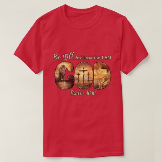 獅子神クリスチャン今も私が神であることを知っている Tシャツ (デザイン正面)