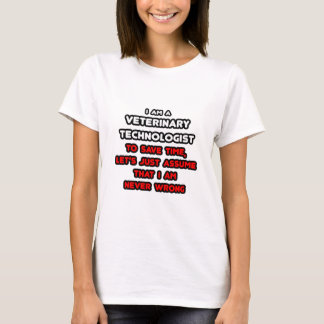 獣医おもしろい技術Tシャツ Tシャツ