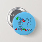 獣医のオフィスの秘書、Gifts獣医の秘書 缶バッジ (正面&裏面)
