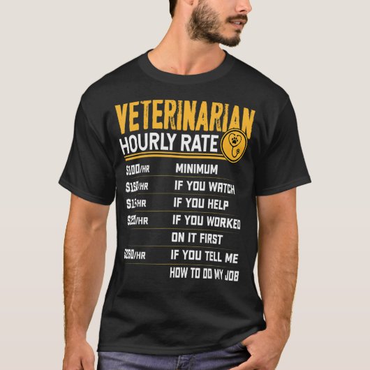 獣医の時給の獣医 Tシャツ (正面)