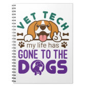 獣医の獣医の技術士の人生が犬に行く ノートブック (正面)