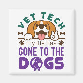 獣医の獣医の技術士の人生が犬に行く マグネット (正面)