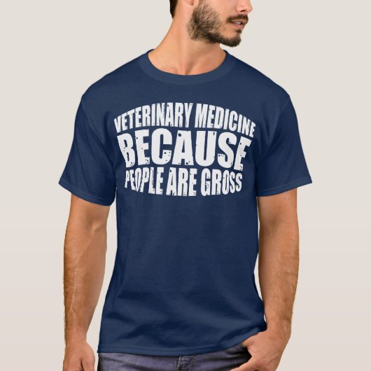 獣医は人の汚いところを見る仕事だからヴィンテージ, Tシャツ (正面)