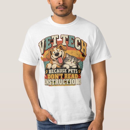 獣医助手のペットは指示を読みません Tシャツ (正面)