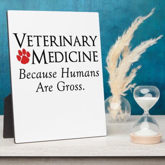 獣医学......人間は粗野だから フォトプラーク (側面)