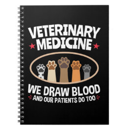 獣医学We Draw Blood おもしろい Vet Tech ノートブック