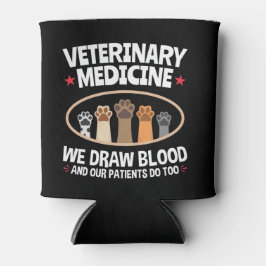 獣医学We Draw Blood おもしろい Vet Tech 缶クーラー