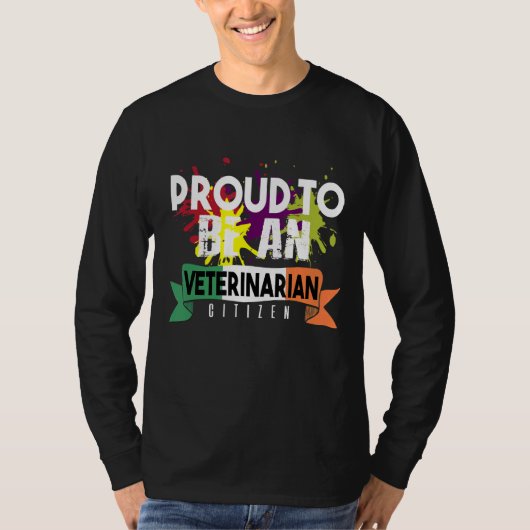 獣医誇りを持ったの市民の職業キャリアワーク Tシャツ (正面)