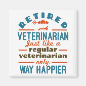 獣医退職した獣医の退職後の幸せ マグネット (正面)