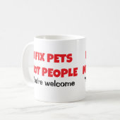 獣医Iペットを修正しない人コーヒーマグ コーヒーマグカップ (正面左)