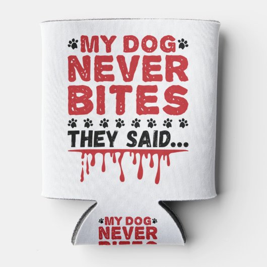 獣医Vet Tech私の犬は決して彼らがサイードを食べない 缶クーラー (正面)