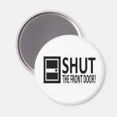 玄関を閉めろ！ マグネット (正面/裏面)