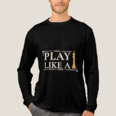 王のようにプレイせよ - 強力な戦略の引用 - スタイルB トライブレンドTシャツ (正面)