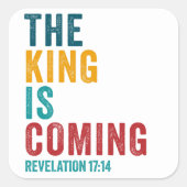 王は来の – 黙示録17:14クリスチャン スクエアシール (正面)