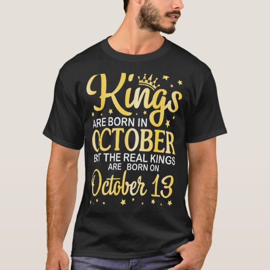 王は生まれ10月に入るが実在王はOに生まれ入る Tシャツ (正面)