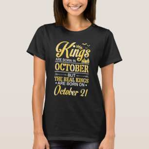 王は生まれ10月に王は実在生まれ王である Tシャツ