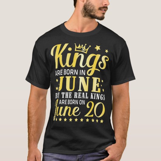王は生まれ6月にいるが、王は実在生まれ王だ Tシャツ (正面)