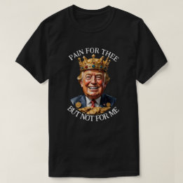 王トランプの痛み Tシャツ