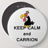 王冠のミームの平静そして腐肉のハゲタカを飼って下さい 缶バッジ (正面&裏面)