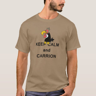 王冠のミームの平静そして腐肉のハゲタカを飼って下さい Tシャツ