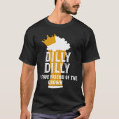 王冠のDillyのDilly Aの真の友達 Tシャツ (正面)