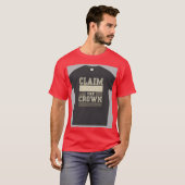 「王冠を手に入れろ」 Tシャツ (正面フル)