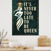 王妃になるには遅すぎることはないやる気を起こさせる- ポスター (キッチン)