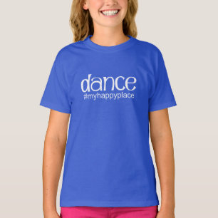 王室のなダンスの#myhappyplace - tシャツ