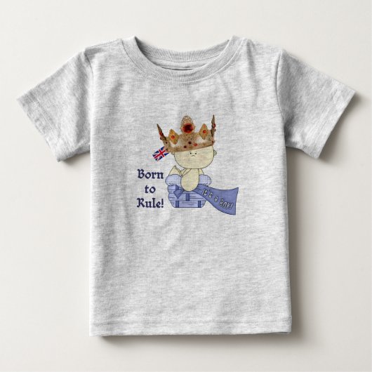 王室のベビーと王冠生まれ/支配! ベビーTシャツ (正面)