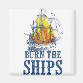 『王様と国のファンアートのために船を燃やす』 マグネット (正面)