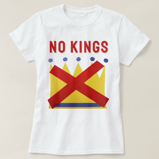王様などいらない 抗議 抵抗 Tシャツ (デザイン正面)