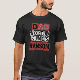 王様の身代金に相当するパパ ユーモア Tシャツ