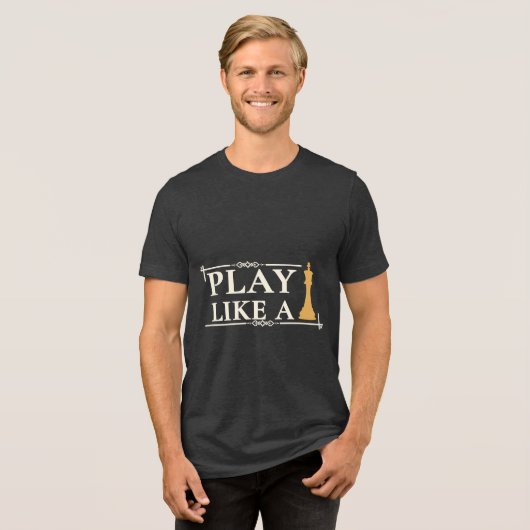 王者のごとくプレイせよ - 強力な戦略の引用 - スタイルB トライブレンドTシャツ (正面全面)