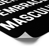 現代性を拒絶し男性的さを受け入れる ポスター (角)