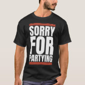 現在のおもしろい誕生日フェスティバル Tシャツ (正面)