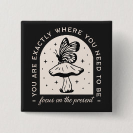 現在のマインドフルネス引用文fairycoreに焦点を合わせる 缶バッジ