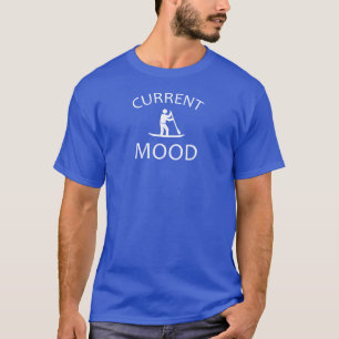 現在の気分は立ち上がりパドリング Tシャツ