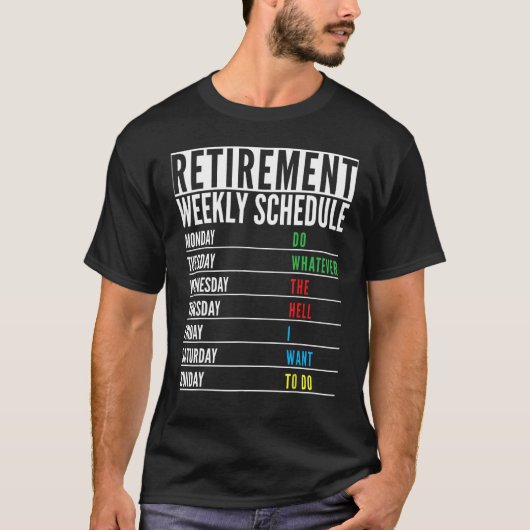 現在の退職した除おもしろい職週次スケジュールM Tシャツ (正面)