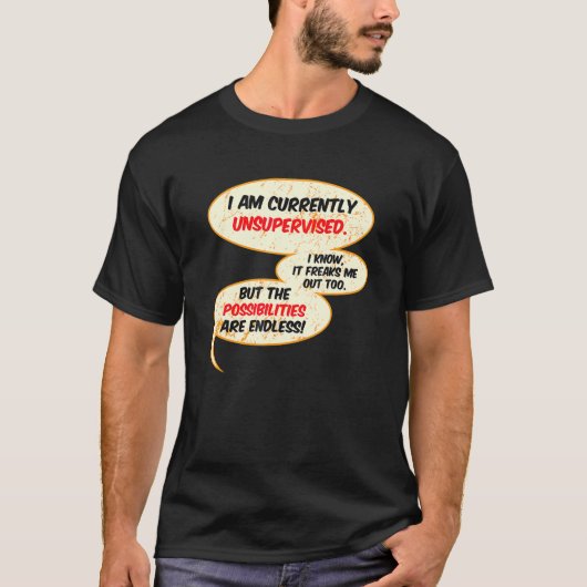 現在無監督の皮肉なユーモアサルカズムネ Tシャツ (正面)